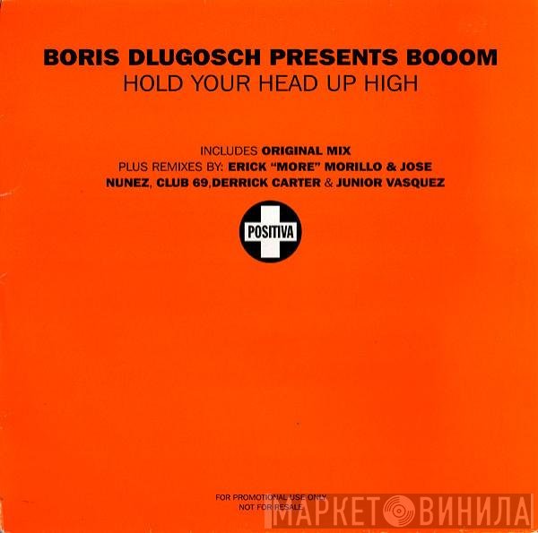 Booom!, Boris Dlugosch - Hold Your Head Up High
