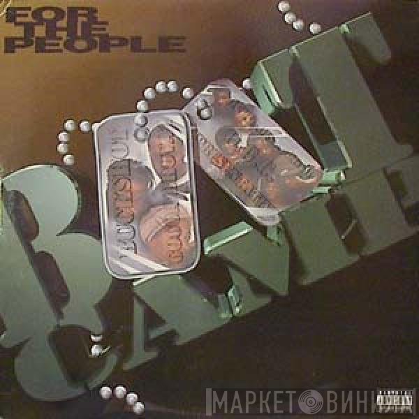 Boot Camp Clik - For The People