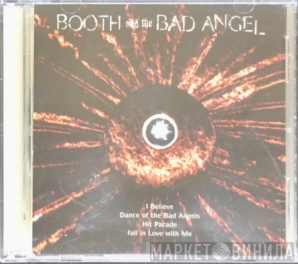 Booth And The Bad Angel - Booth And The Bad Angel