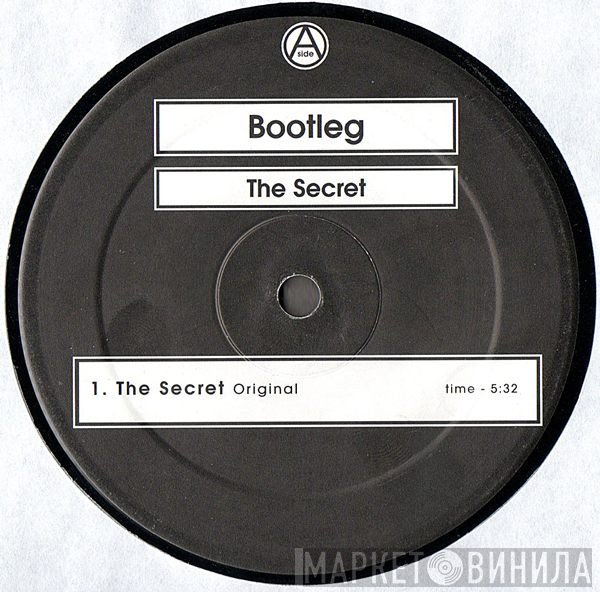Bootleg  - The Secret