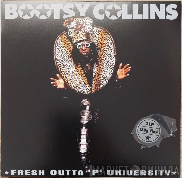 Bootsy Collins - Fresh Outta 'P' University