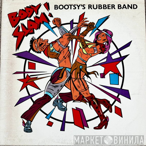 Bootsy's Rubber Band - Body Slam!