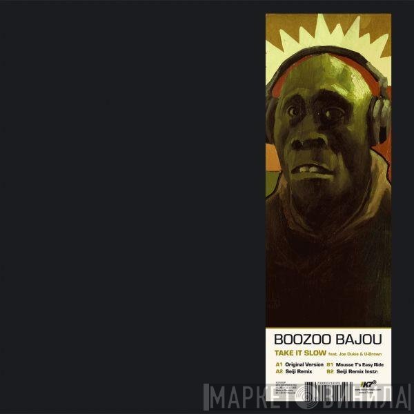 Boozoo Bajou Feat. Joe Dukie & U Brown  - Take It Slow