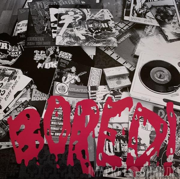 Bored!  - Back For More