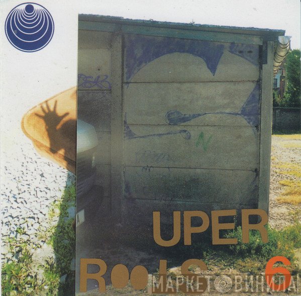 Boredoms  - Super Roots 6