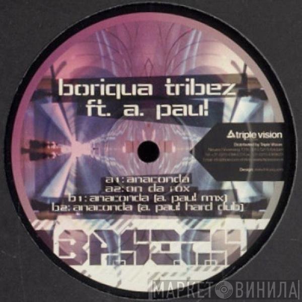 Boriqua Tribez - Anaconda