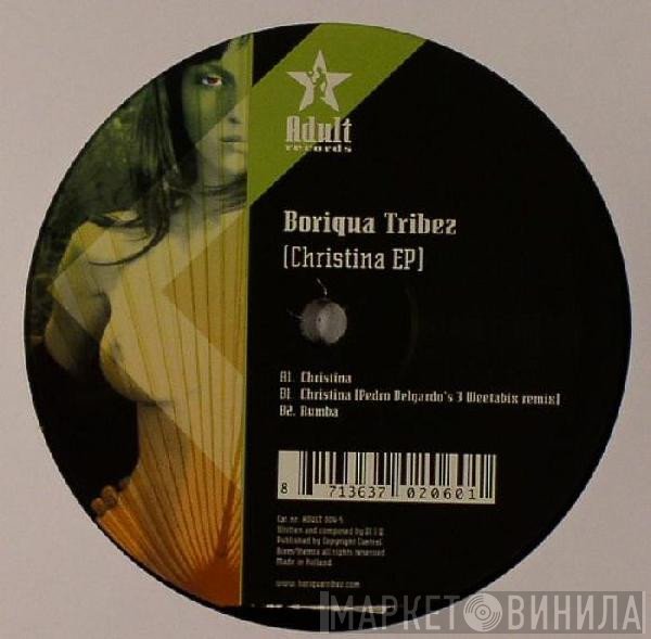 Boriqua Tribez - Christina EP