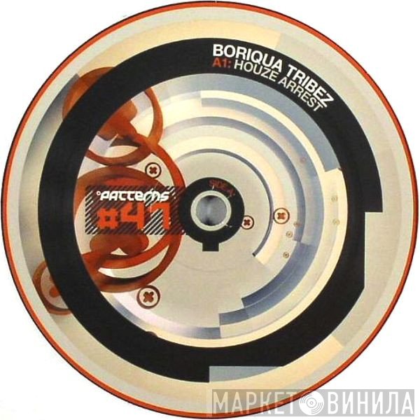 Boriqua Tribez - Houze Arrest