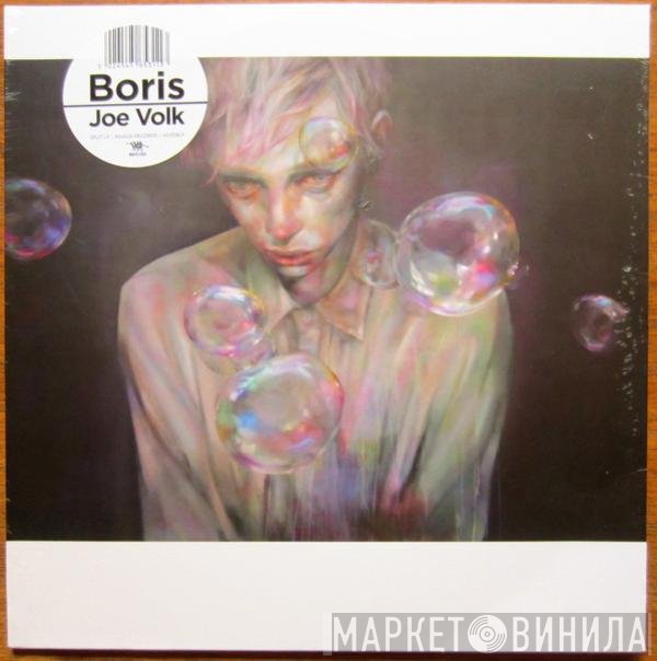 Boris  \ Joe Volk  - Split LP