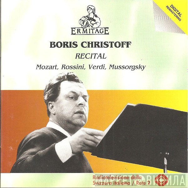 Boris Christoff / Wolfgang Amadeus Mozart / Gioacchino Rossini / Giuseppe Verdi / Modest Mussorgsky  - Recital