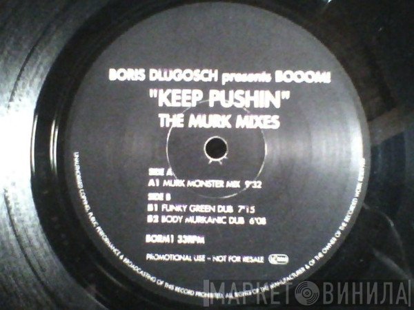 Boris Dlugosch, Booom! - Keep Pushin (The Murk Mixes)