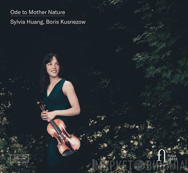 Boris Kusnezow, Sylvia Huang - Ode To Mother Nature