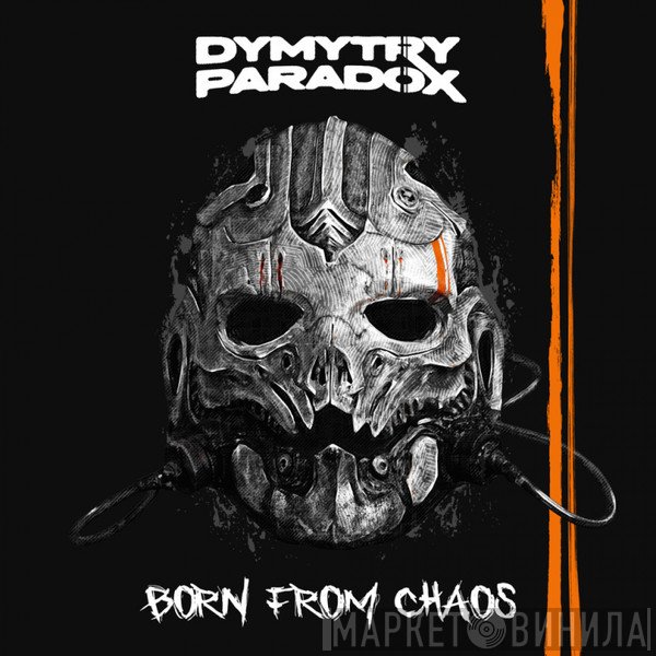  - Born From Chaos