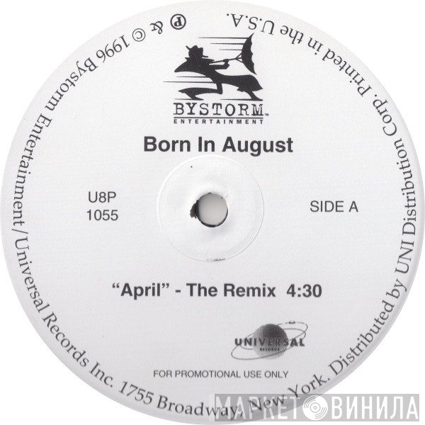 Born In August - April (The Remix)