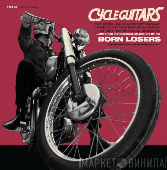 Born Losers - Cycle Guitars