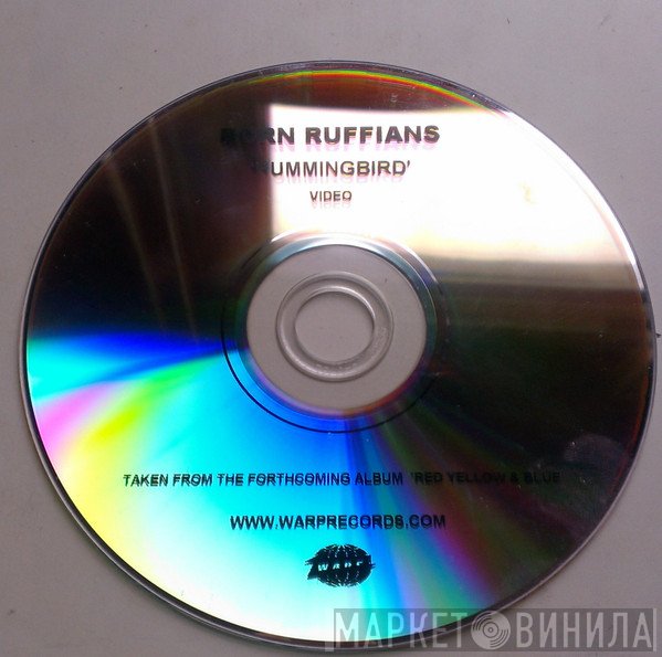 Born Ruffians  - Hummingbird