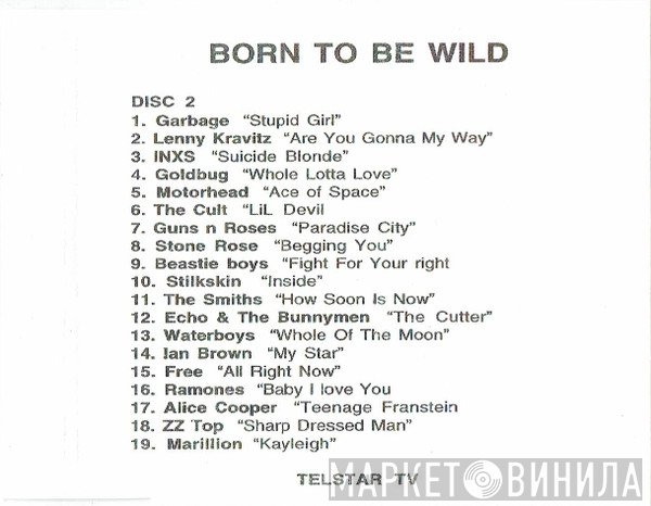  - Born To Be Wild (Disc 2)