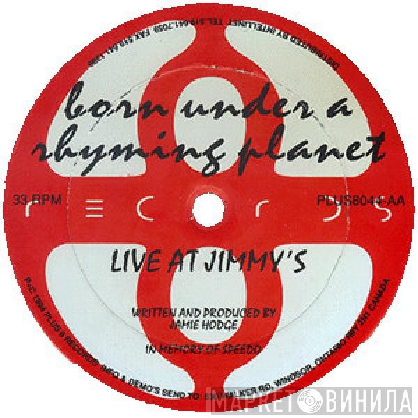 Born Under A Rhyming Planet, Octaves/Tremelos - Spike / Live At Jimmy's