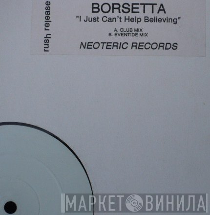 Borsetta - I Just Can't Help Believing