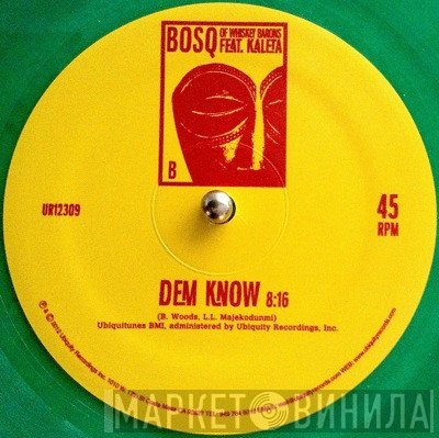 Bosq Feat. Kaleta - More Heavy / Dem Know