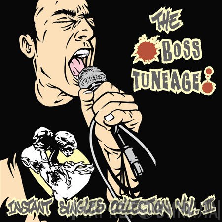  - Boss Tuneage Instant Singles Collection Vol. III