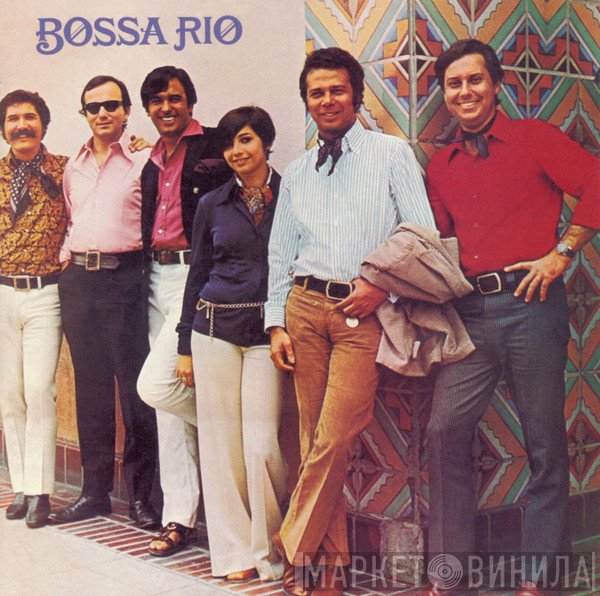 Bossa Rio  - Bossa Rio