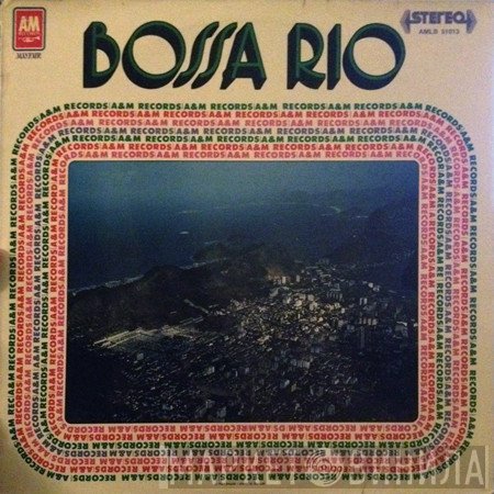 Bossa Rio  - Bossa Rio