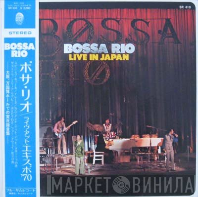 Bossa Rio  - Live In Japan