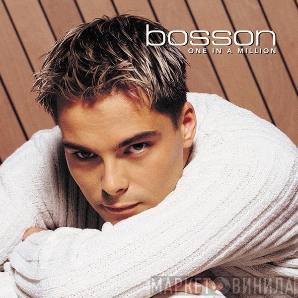 Bosson  - One In A Million