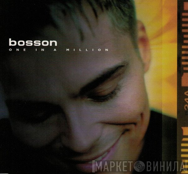 Bosson  - One In A Million