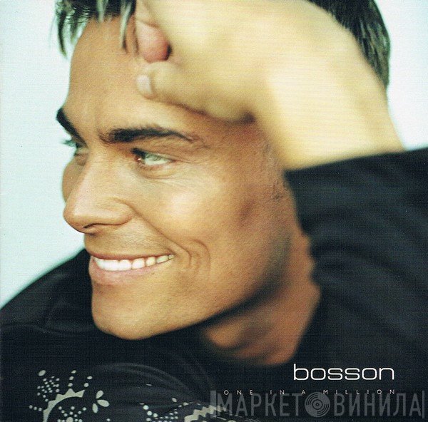 Bosson  - One In A Million