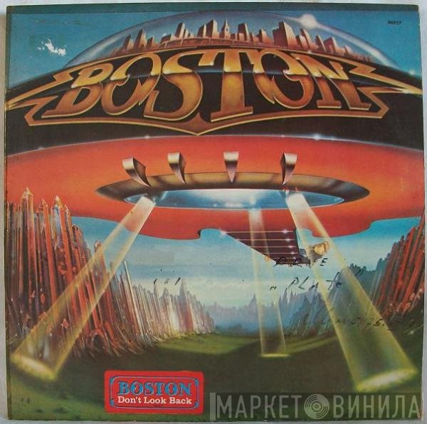 Boston - Don't Look Back