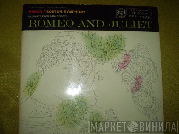 Boston Symphony Orchestra, Charles Munch, Sergei Prokofiev - Excerpts From Prokofieffs Ballet Romeo And Juliet
