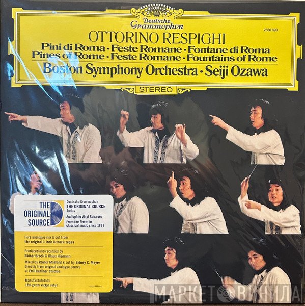 Boston Symphony Orchestra, Ottorino Respighi, Seiji Ozawa - Pini Di Roma · Feste Romane · Fontane Di Roma