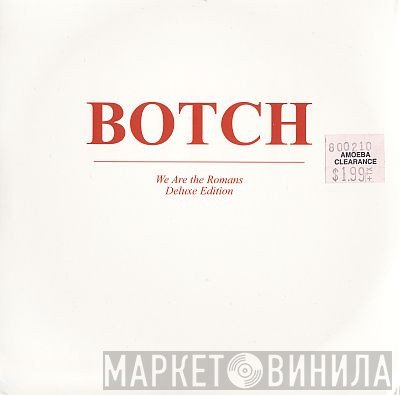 Botch - We Are The Romans