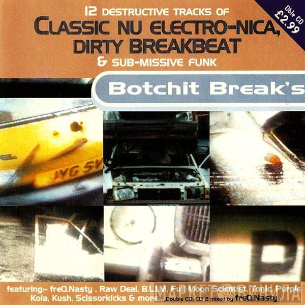  - Botchit Breaks