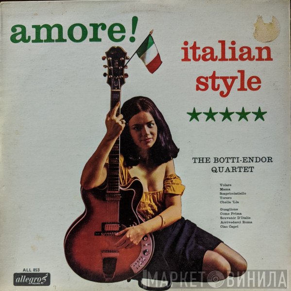 Botti-Endor Quartet - Amore! Italian Style
