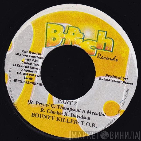 Bounty Killer / T.O.K. / Wayne Marshall  - Part 2 / Mr. True