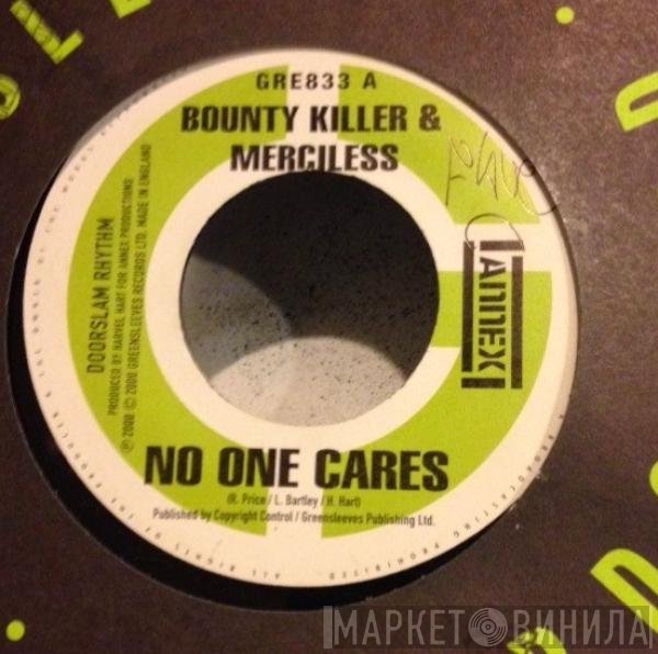 Bounty Killer, Merciless, Fargo Voice - No One Cares / Lose Dem Way