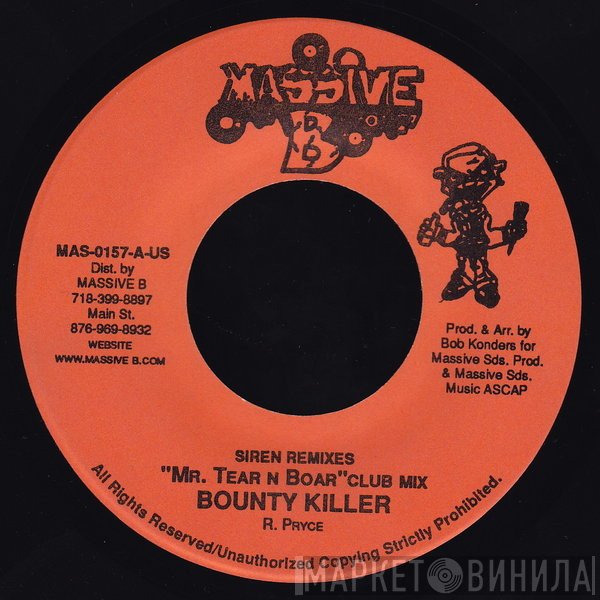 Bounty Killer - "Mr. Tear N Boar" (Siren Remixes)