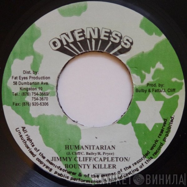 Bounty Killer, Capleton, Jimmy Cliff - Humanitarian