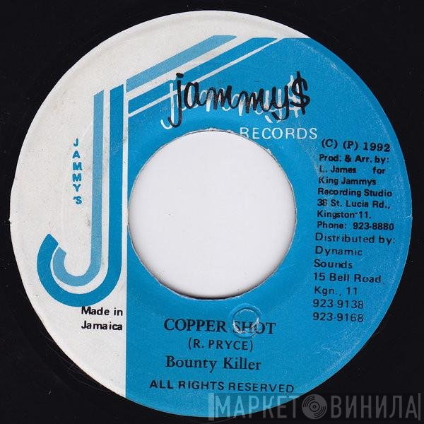 Bounty Killer  - Copper Shot