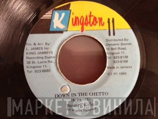 Bounty Killer  - Down In The Ghetto
