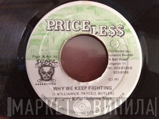 Bounty Killer, Johnny Nice - Why We Keep Fighting