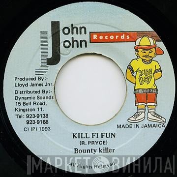 Bounty Killer - Kill Fi Fun