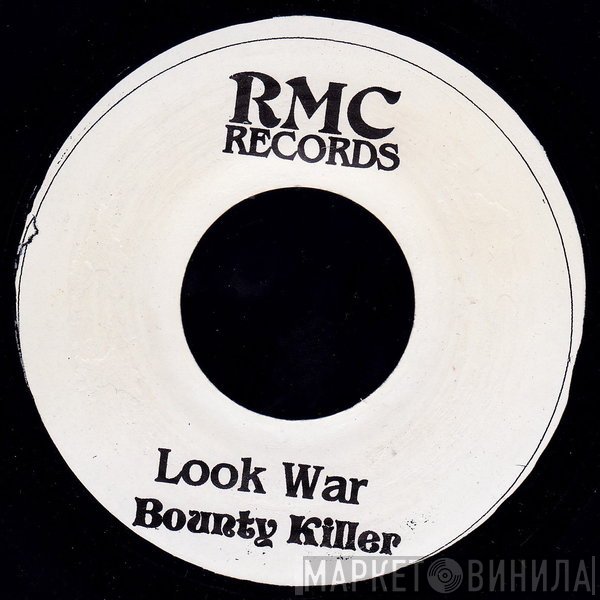 Bounty Killer  - Look War