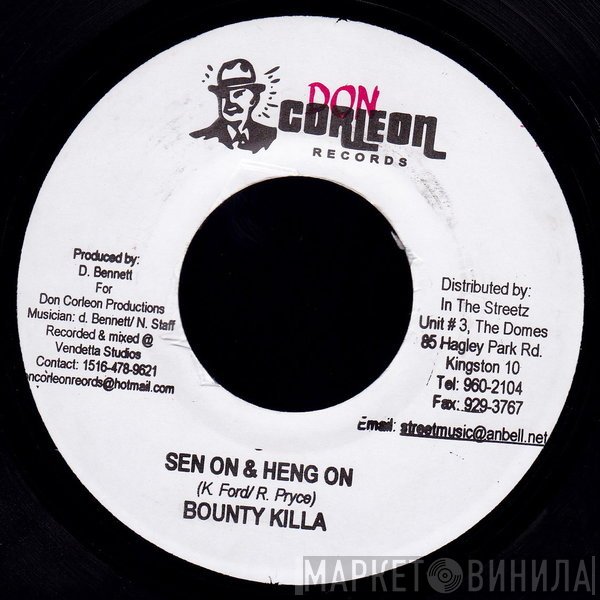 Bounty Killer - Sen On & Heng On