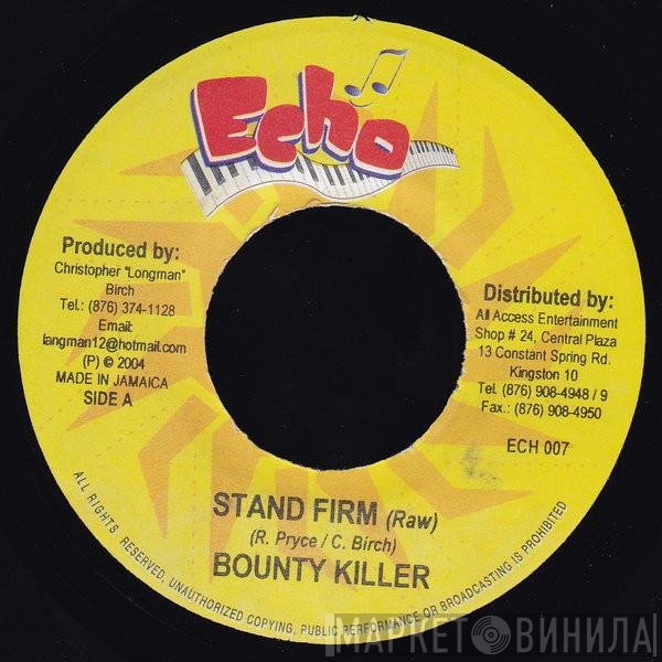 Bounty Killer  - Stand Firm