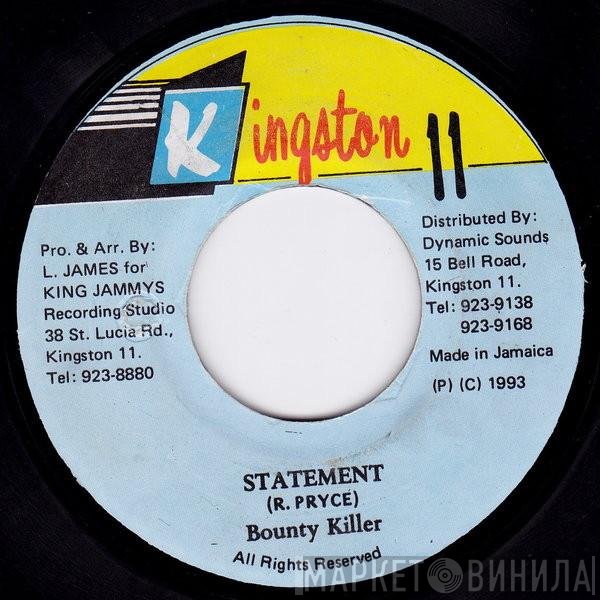 Bounty Killer  - Statement