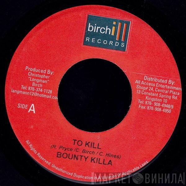 Bounty Killer - To Kill